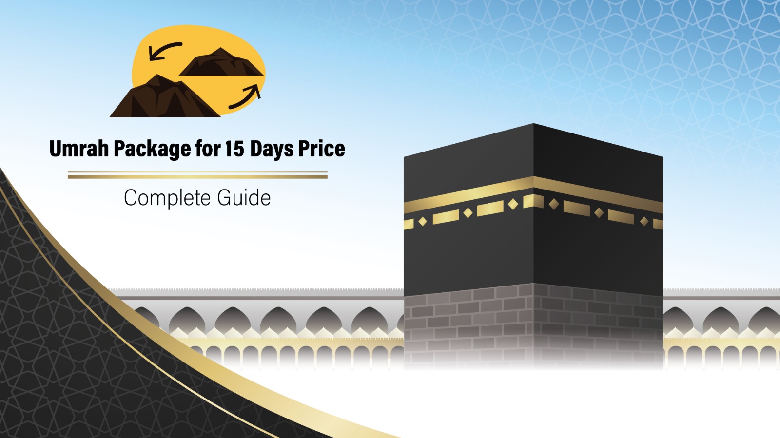 Umrah Package for 15 Days
