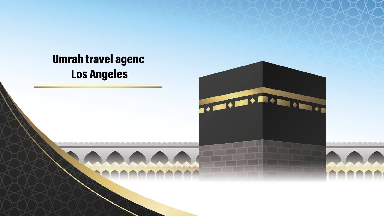 Top Umrah Travel Agency Los Angeles