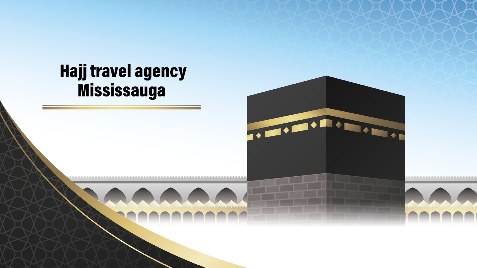 Leading Hajj Travel Agency Mississauga: Your Expert Guide to the Modern Pilgrimage